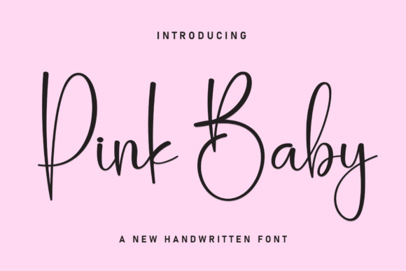 Pink Baby: A Handwritten Font for Sweet, Inviting Designs